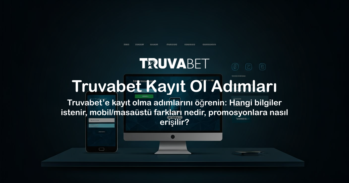 Truvabet Kayıt Ol Adımları
